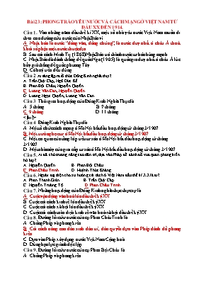Câu hỏi trắc nghiệm Lịch sử 11 - Bài 23 Phong trào yêu nước và cách mạng ở Việt Nam từ đầu XX đến 1914